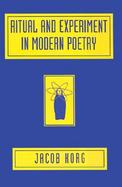 Ritual and Experiment in Modern Poetry cover