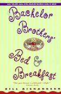 Bachelor Brothers' Bed & Breakfast cover