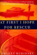 At First I Hope for Rescue cover