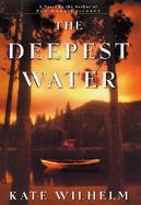 The Deepest Water cover