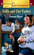 Faith and Our Father cover