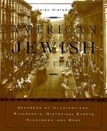 American Jewish Desk Reference: The Ultimate One-Volume Reference to the Jewish Experience in America cover