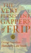 The Very Persistent Gappers of Frip cover