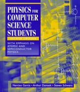 Physics for Computer Science Students: With Emphasis on Atomic and Semiconductor Physics cover