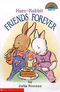 Hare and Rabbit Friends Forever cover