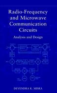 Radio-Frequency and Microwave Communication Circuits: Analysis and Design cover