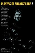 Players of Shakespeare 2: Further Essays in Shakespearean Performance by Players with the Royal Shakespeare Company cover