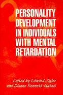 Personality Development in Individuals With Mental Retardation cover