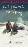 The Call of the Wild and White Fang cover