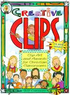 Creative Clips Clip Art and Awards for Christian Classrooms cover