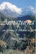 Annapurna...an Offering of Indian Recipes cover
