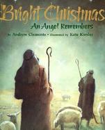 Bright Christmas An Angel Remembers cover