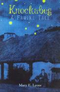 Knockabeg A Famine Tale cover