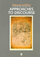Approaches to Discourse: Language as Social Interaction cover