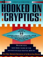 Simon and Schuster Hooked on Cryptics: 55 Completely Original Cryptic Crosswords cover