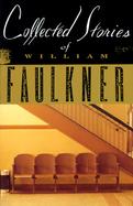 Collected Stories of William Faulkner cover