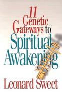 Eleven Genetic Gateways to Spiritual Awakening cover