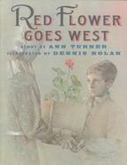 Red Flower Goes West cover