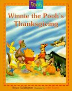 Disney's: Winnie the Pooh's - Thanksgiving cover