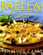 Paella! Spectacular Rice Dishes from Spain cover