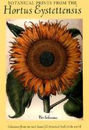 Botanical Prints from the Hortus Eystettensis: Selections from the Most Beautiful Botanical Book in the World cover
