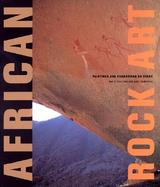 African Rock Art Paintings and Engravings on Stone cover