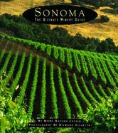 Sonoma: The Ultimate Winery Guide cover