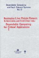 Dependable Computing for Critical Applications 5 cover