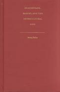 Shakespeare, Brecht, and the Intercultural Sign cover