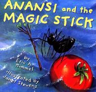 Anansi and the Magic Stick cover