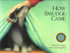 How Smudge Came cover