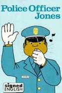 Police Officer Jones cover