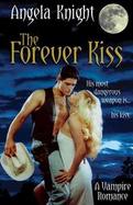 The Forever Kiss cover