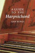A Guide to the Harpsichord cover