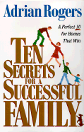 Ten Secrets for a Successful Family cover