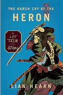 The Harsh Cry of the Heron cover