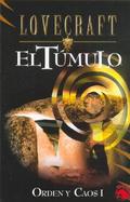 Orden Y Caos I El Tumulo cover