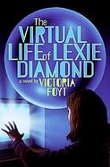 The Virtual Life of Lexie Diamond cover