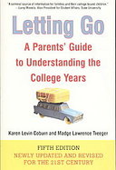 Letting Go A Parents' Guide to Understanding the College Years cover