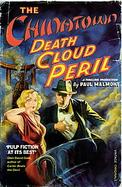 The Chinatown Death Cloud Peril cover