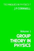 Group Theory in Physics (volume1) cover