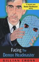 Facing the Demon Headmaster (The demon headmaster) cover