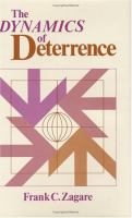 The Dynamics of Deterrence cover