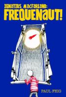 Ignatius Macfarland Frequenaut! cover
