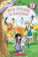 Rainbow Magic : Best Friends in Fairyland cover
