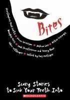 Bites : Scary Stories to Sink Your Teeth Into cover