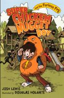 Super Chicken Nugget Boy and the Furious Fry cover