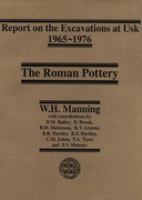 The Roman Pottery Report on the Excavations at Usk 1965-1976 (volume5) cover