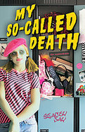 My So-called Death cover