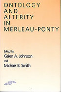 Ontology and Alterity in Merleau-Ponty cover